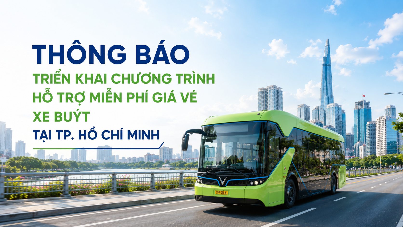 THÔNG BÁO TRIỂN KHAI CHƯƠNG TRÌNH HỖ TRỢ MIỄN PHÍ GIÁ VÉ XE BUÝT TẠI THÀNH PHỐ HỒ CHÍ MINH
